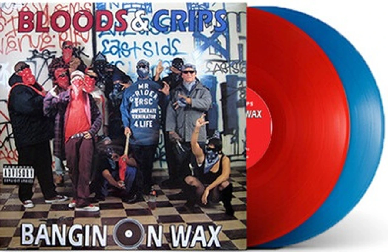 Bloods & Crips - Bangin On Wax Vinyl
