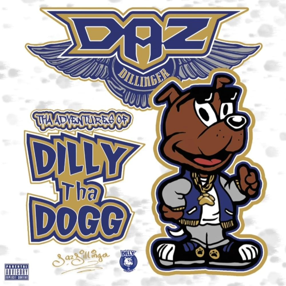 Daz Dillinger - Tha Adventures of Dilly Tha Dogg CD