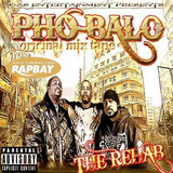 Pho Balo - The Rehab(Gas Entertainment Presents) - CD