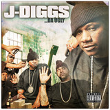 J-Diggs - Da Ugly CD