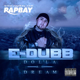 E-Dubb - Dolla & A Dream - CD