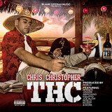 Chris Christopher - THC: Thoroughly High Compositions CD