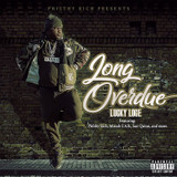Lucky Loge - Philthy Rich Presents: Long Overdue CD