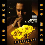 Big Mack - A Better Way Vinyl Record