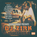 DJ Zirk - Underworld CD