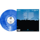 Too $hort - Life Is... Blue Limited Edition Vinyl Record