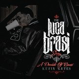 Kevin Gates - The Luca Brasi Story (A Decade Of Brasi) CD