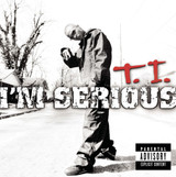 T.I. - I'm Serious CD