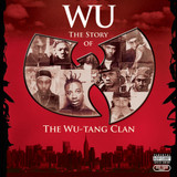 Wu-Tang - Wu: Story of the Wu-Tang CD
