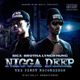 Sicx & Brotha Lynch Hung - Nigga Deep CD
