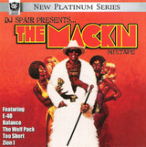 DJ  Spair Presents: The Mackin' Mixtape  CD