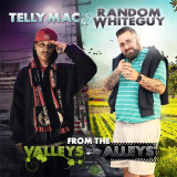Telly Mac & Random Whiteguy - Valleys to the Alleys CD