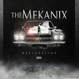 The Mekanix - Restoration CD