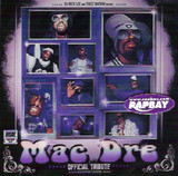 Mac Dre - DJ Rick Lee's Official Tribute Mix CD