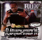 Rux - Flapjack Stack'n Wit Rubberbands And Syrup CD