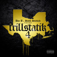 Bun B & Statik Selektah - Trillstatik 4 Vinyl Record