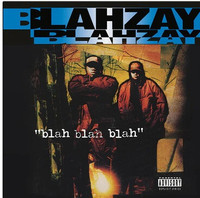 Blahzay Blahzay - Blah Blah Blah Vinyl Record