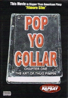 Pop Yo Collar - Chapter 1: The Art Of Thug Pimpin DVD