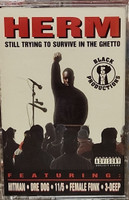 Herm – Still Trying To Survive In The Ghetto Cassette Tape