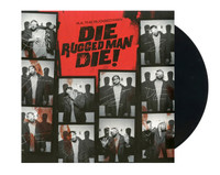R.A. the Rugged Man - Die, Rugged Man, Die Vinyl Record