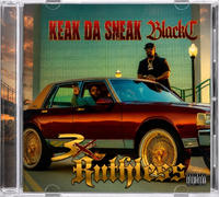 Keak Da Sneak & Black C - 3x Ruthless CD