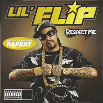 Lil Flip - Respect Me - CD