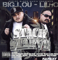 Big Lou & Lil O - Stack or Starve - CD