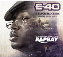 E-40 - The Block Brochure : Welcome To The Soil 6 - CD
