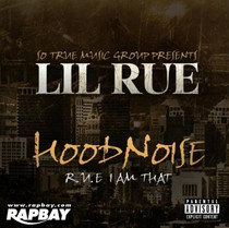 Lil Rue - Hood Noise - CD