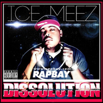 Ice Meez - Dissolution - CD