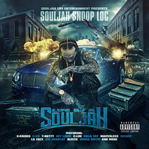 Souljah Snoop Loc - Life of a Souljah CD
