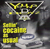 Young D Boyz - Sellin Cocaine As Usual