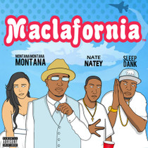 Sleep Dank & Montana Montana Montana - Maclafornia CD