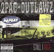 2Pac & Outlawz - Still I Rise CD