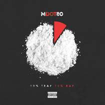 M Dot 80 - 90% Trap 10% Rap CD