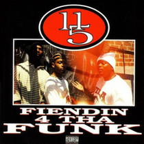 11/5 - Fiendin 4 Tha Funk Digipak CD