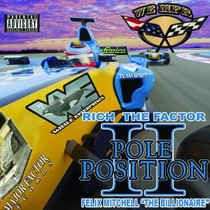Rich The Factor - Pole Position II, Felix Mitchell "The Billionaire" - CD