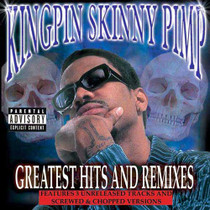 Kingpin Skinny Pimp - Greatest Hits And Remixes CD
