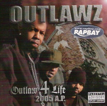 Outlawz - Outlaw 4 Life: 2005 A.P. CD 2Pac