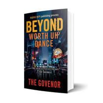 The Govenor - Beyond Worth Uh' Dance Book