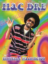 Mac Dre - Thizzelle Washington Poster