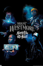 Snoop, Cube, E-40 & $hort - Mount Westmore Poster