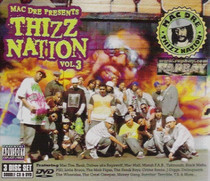 Mac Dre Presents: Thizz Nation Vol. 3 3Disc CD/DVD Pack