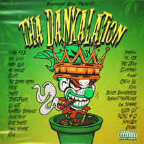 Dankhead Presents Tha Dankalation CD