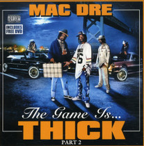 Mac Dre - The Game Is Thick Part 2 CD/DVD