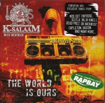 K-Salaam - The World Is Ours CD