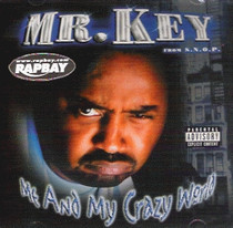 Mr. Key of S.N.O.P. - Me And My Crazy World CD