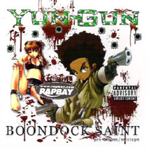 Yun-Gun - Boondock Saint: Pre-Album Mixtape CD