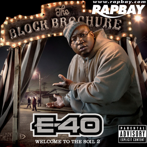 E-40 - The Block Brochure : Welcome To The Soil 6 - CD