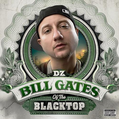 DZ - Bill Gates of the Blacktop CD